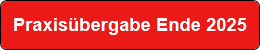 Praxisübergabe Ende 2025